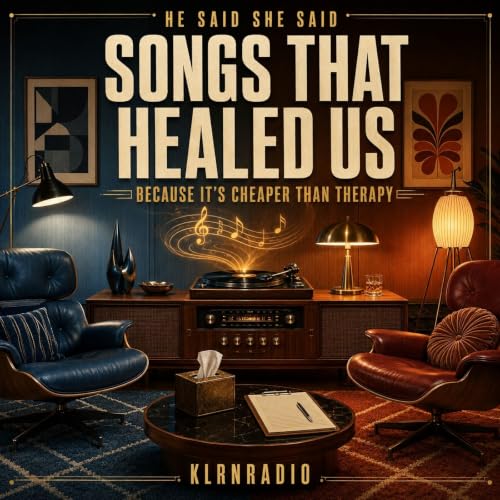 Songs That Healed Us &mdash; Because It&rsquo;s Cheaper Than Therapy