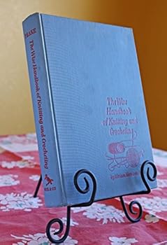 Hardcover The Wise handbook of knitting and crocheting Book