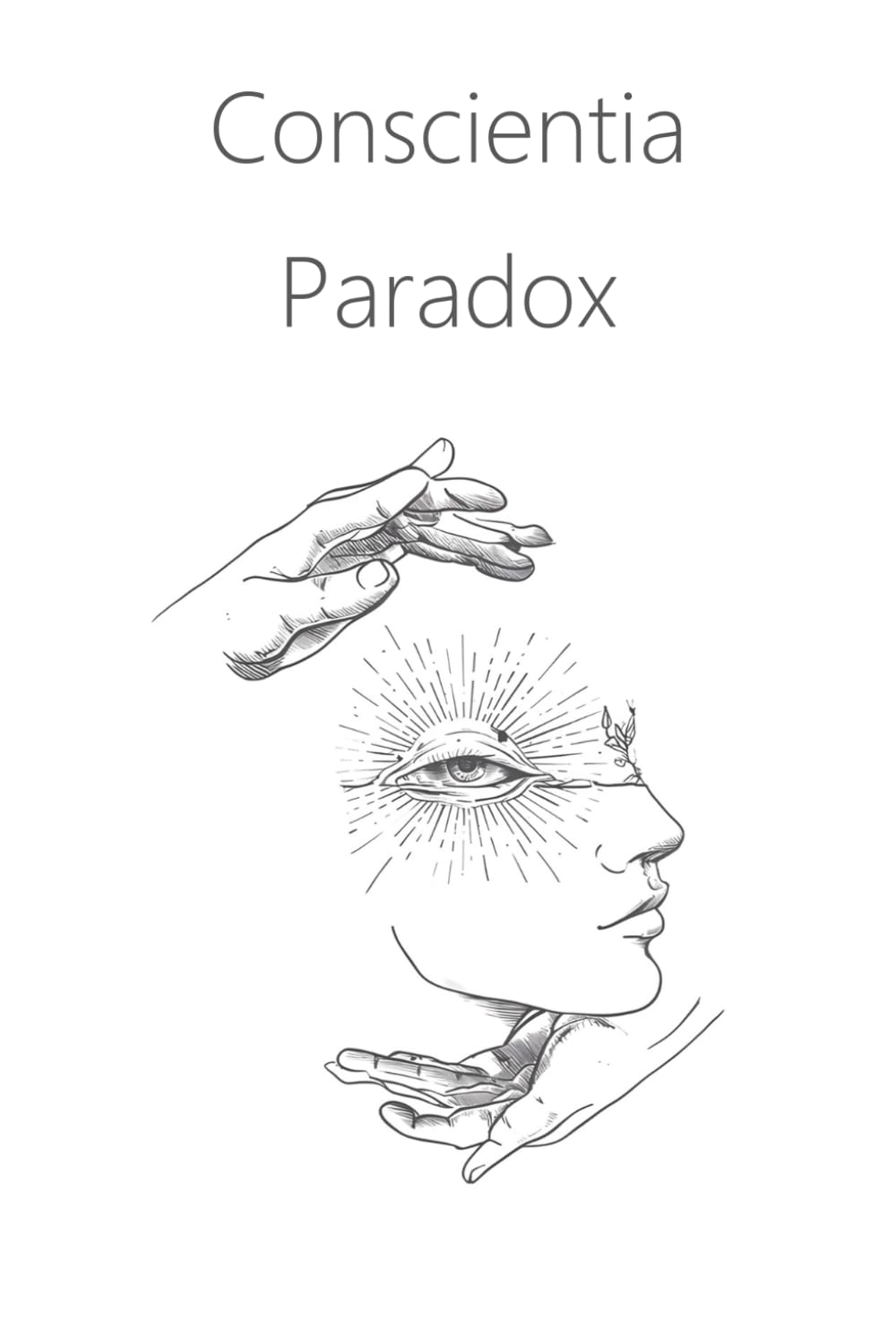 Conscientia Paradox: Eine Geschichte über Bewusstsein, Realität und Existenz.