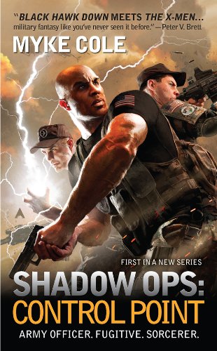 Shadow Ops: Control Point (Shadow Ops series Book 1)