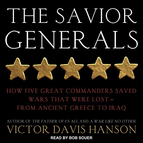 The Savior Generals by Victor Davis Hanson episode artwork