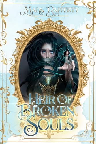 Heir of Broken Souls (HOBF Book 3) (English Edition)
