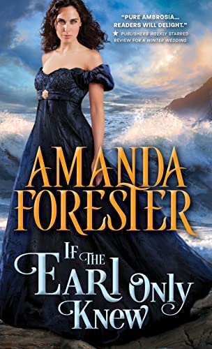If the Earl Only Knew (The Daring Marriages, 1)
