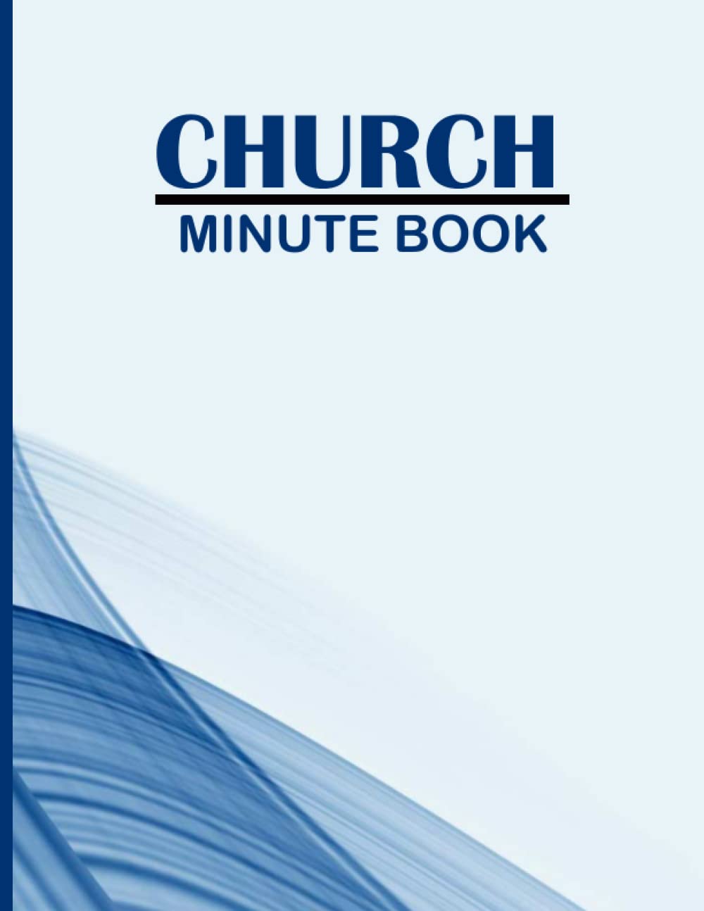 Church Minute Book: Meeting Log