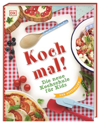 Koch mal!: Die neue Kochschule für Kids. Die wichtigsten Koch- und Backmethoden lernen. Der Bestseller mit tollen Rezepten und vielen Bildern. Für Kinder ab 8 Jahren