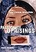 Passionate Uprisings: Iran's Sexual Revolution