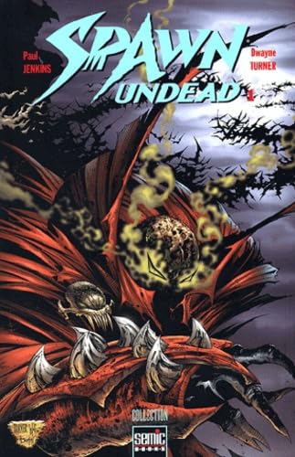 voir fiche du livre Spawn Undead Tome 1