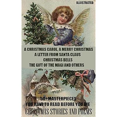 50+ Masterpieces you have to read before you die. Christmas Stories and Poems