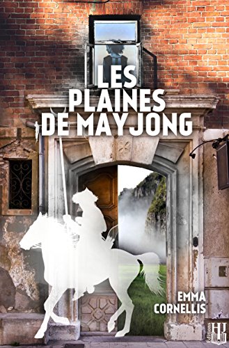 Télécharger Les plaines de Mayjong Francais PDF