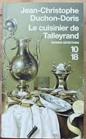 Le cuisinier de Talleyrand : Meurtre au congrès de Vienne 2264045019 Book Cover