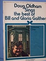 Doug Oldham Sings the Best of Bill and Gloria Gaither B003M74VXK Book Cover