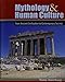 Mythology and Human Culture: From Ancient Civilization to Contemporary Society