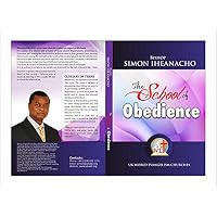 The School of Obedience