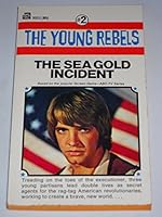 The Sea Gold Incident B0028TVH0I Book Cover