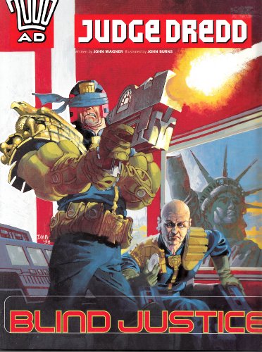 Blind Justice (By: John Wagner)