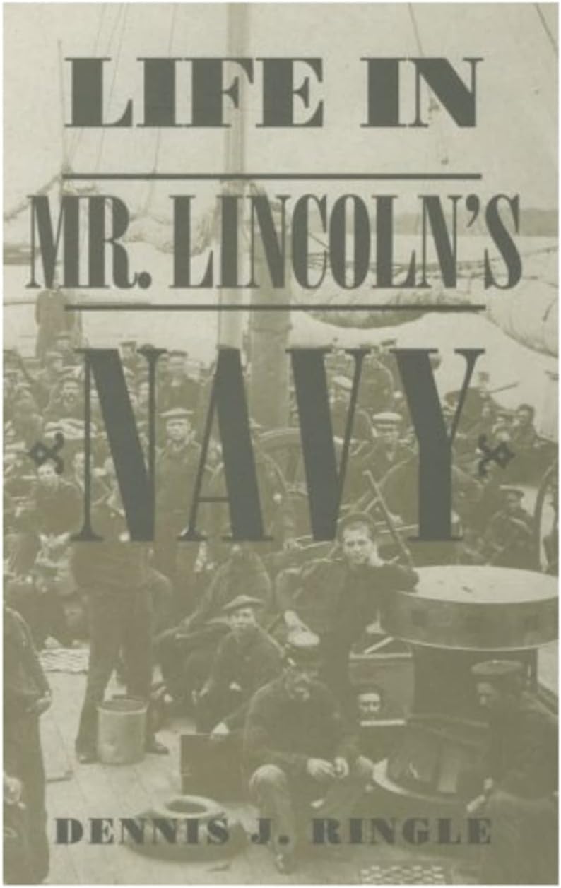 Life in Mr. Lincoln's Navy