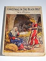 Christmas In the Black Belt and other Stories from the Mission Fields At Home and Abroad B000OYR5S2 Book Cover