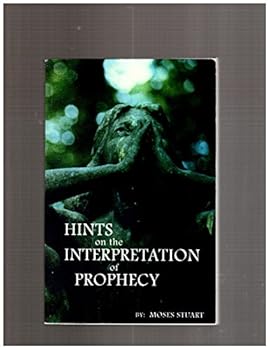 Paperback Hints on the Interpretation of Prophecy. Book