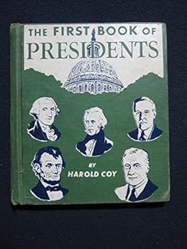 The First Book of Presidents (First Book)