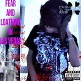  Fear and loathing in Las Vegas [Explicit]