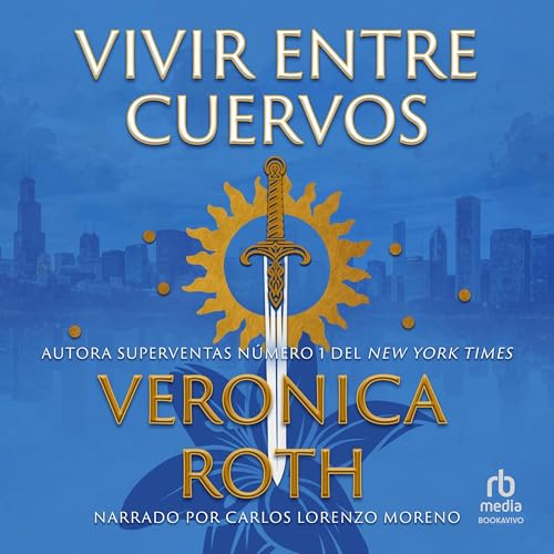 Vivir entre cuervos: (El portador de la maldición, Libro 1)