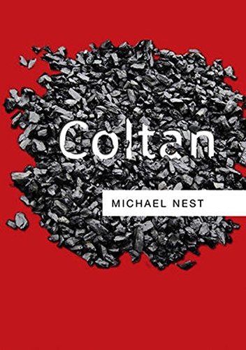 Coltan [Paperback] [2011] 1 Ed. Michael Nest