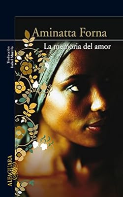 Alfaguara La memoria del amor (Literaturas)