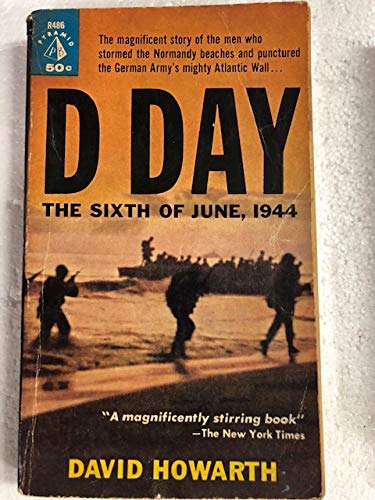 D Day the 6th of June 1944 B00D6WH3UE Book Cover