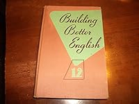 Building Better English 12 B000NCXWGY Book Cover