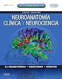 neuroanatomia clinica richard snell 7 edicion pdf  Neuroanatomía clínica y neurociencia