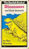 Dinosaurs and Early Animals 0905847016 Book Cover