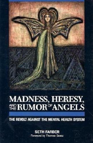 Buy Madness, Heresy, and the Rumor of Angels — BookShops.in