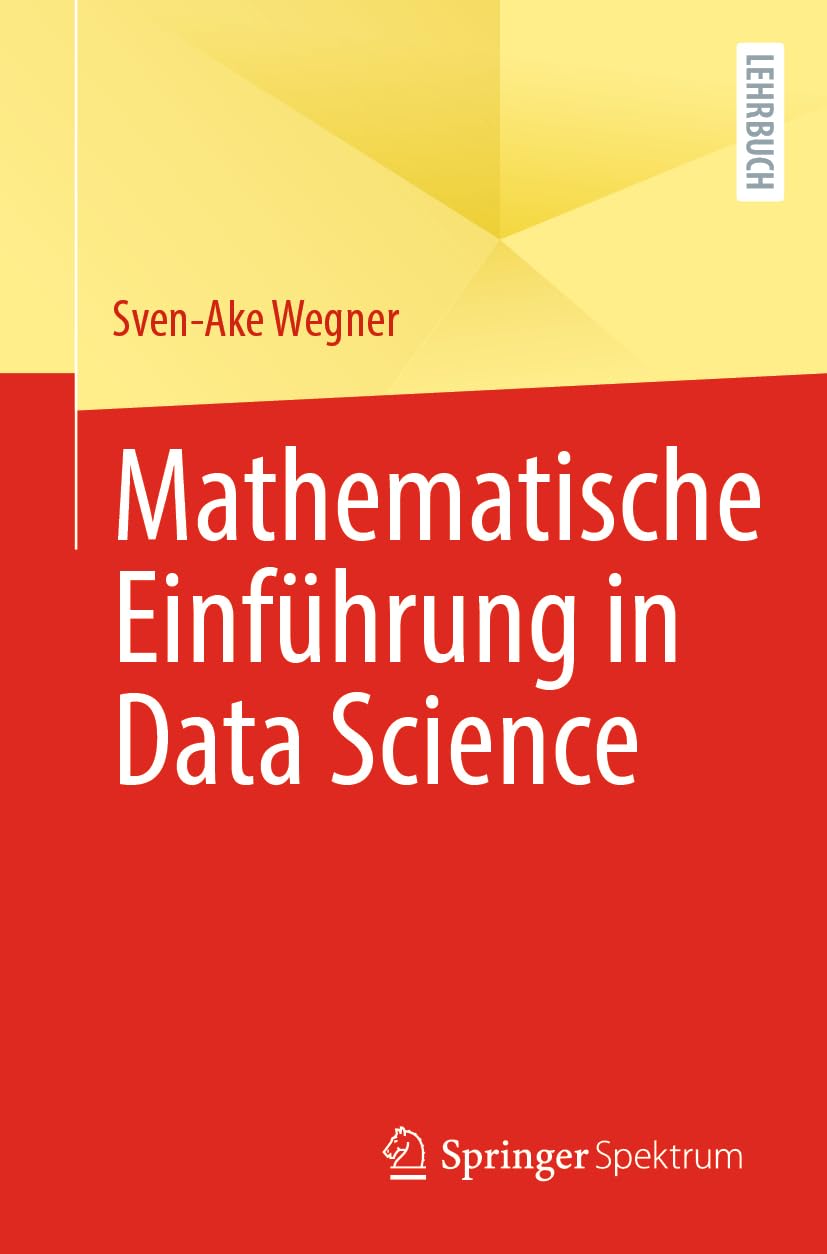 Mathematische Einführung in Data Science