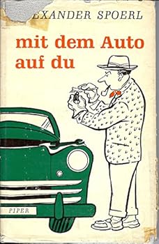 Hardcover Mit dem Auto auf du [German] Book