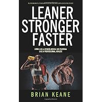 LEANER STRONGER FASTER
