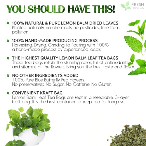 Image of FreshDrinkUS, Premium 120 Lemon Balm Leaf Tea Bags, 100% Natural & Pure from Lemon Balm Leaves. Loose Leaf Herbal Te. No Sugar, No Caffeine, No Gluten, Vegan.
