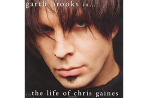 In The Life of Chris Gaines: An Album by Garth Brooks