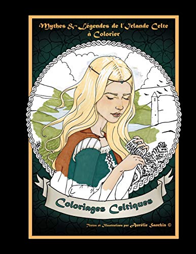 Mythes et Legendes de l'Irlande Celte a Colorier (French Edition)