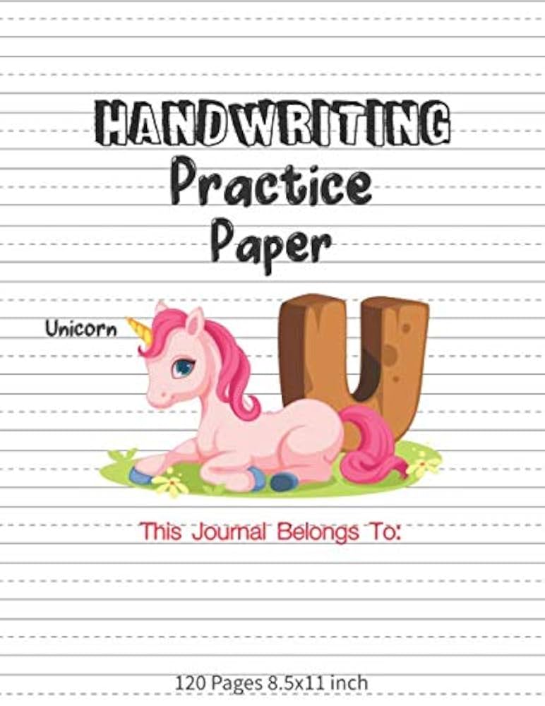 Handwriting Practice Paper: Unicorn Blank Writing Sheets For Kids Lines Dotted Midline Students Kindergarten ABC Learning to Writing Letters Journal ... for kids with Dotted Lined Preschoolers): Smith, Victoria: 9781655586545: Amazon.com: Books handwriting-practice-paper-unicorn-blank-writing-sheets-for-kids-lines-dotted-midline-students-kindergarten-abc-learning-to-writing-letters-journal-for-kids-with-dotted-lined-preschoolers-smith-victoria-9781655586545-amazon-com-books