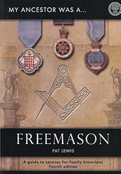 My Ancestor Was a Freemason - Book  of the My Ancestor