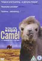 Amazon.com: The Story of the Weeping Camel [DVD] : Movies & TV