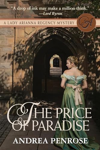 The Price of Paradise: A Lady Arianna Regency Mystery