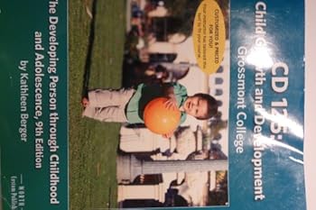 Paperback Child Growth and Development: The Developing Person Through Childhood and Adolescence, 9th Edition for Grossmont College Book