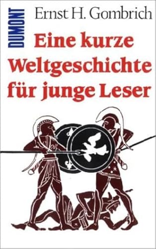 Eine kurze Weltgeschichte für junge Leser. Von ... [German] 3832117865 Book Cover