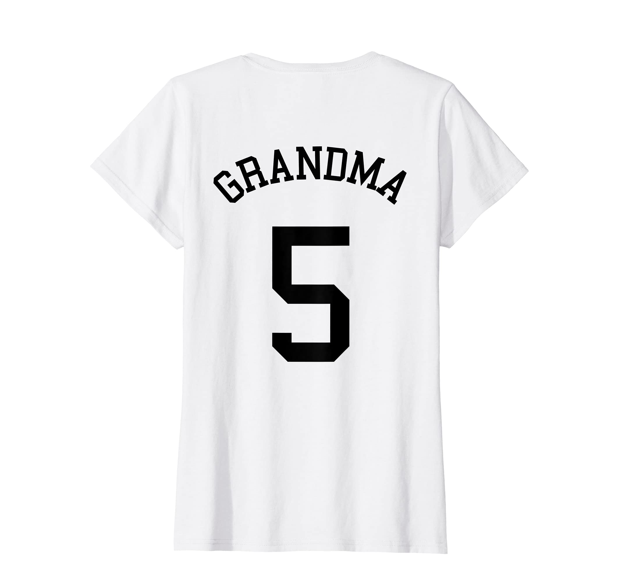 Womens Grandma Team Uniform # 5 Soccer Nan Baseball Football Rugby T-Shirt, White
