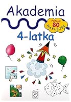 Akademia 4-latka biaĹa - Julia Ĺniarowska [KSIÄĹťKA] 8380592344 Book Cover