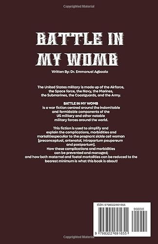 Battle in My Womb: The story of a country (the pregnant sickle cell warrior) in world war II. Did th