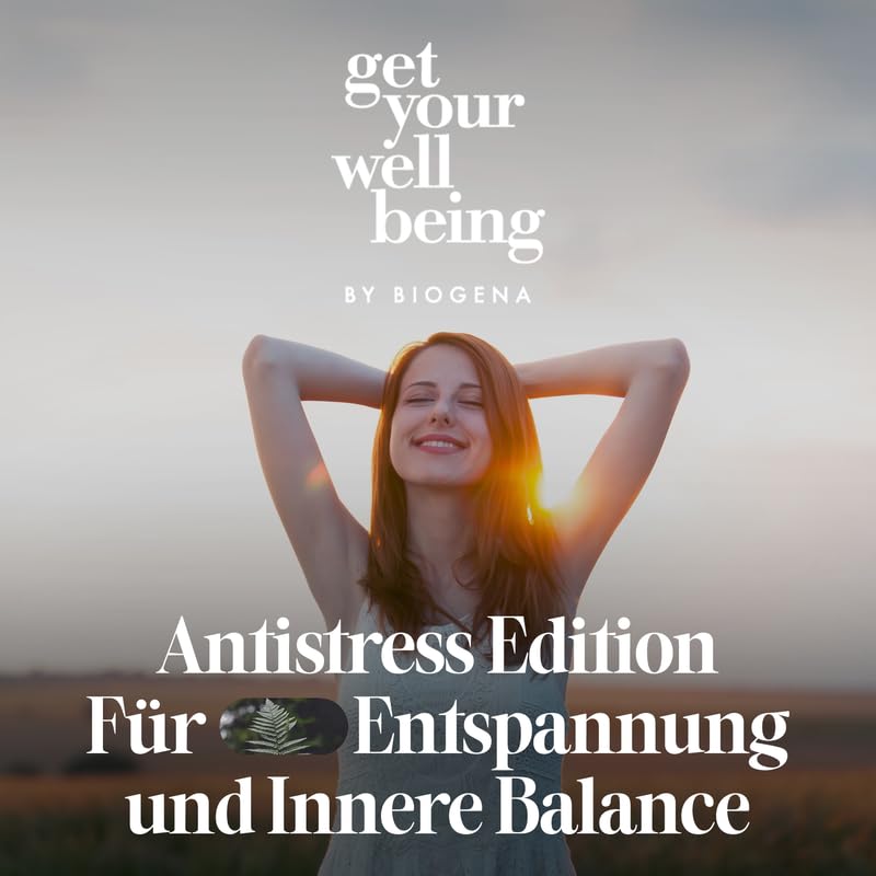 get your wellbeing by BIOGENA - Antistress Komplex für Entspannung & innere Balance – 60 Kapseln - Mit Ashwagandha, Magnesium & B-Vitaminen - Nahrungsergänzungsmittel vegan & konservierungsstofffrei