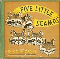 Adventures of Five Little Scamps B000UDL6OQ Book Cover