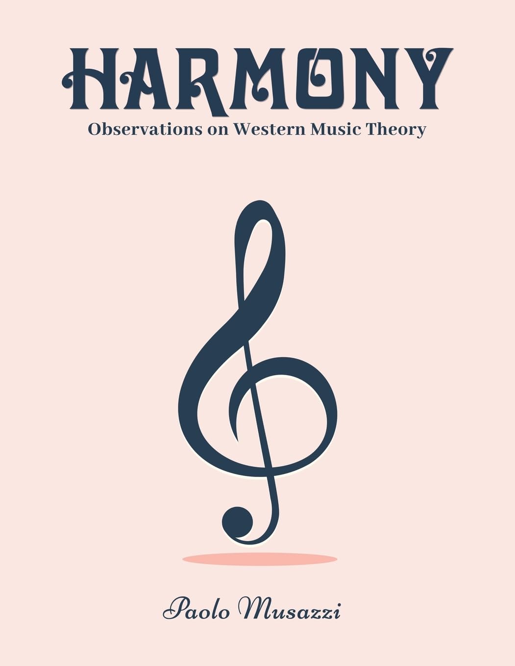 Harmony: Observations on Western Music Theory